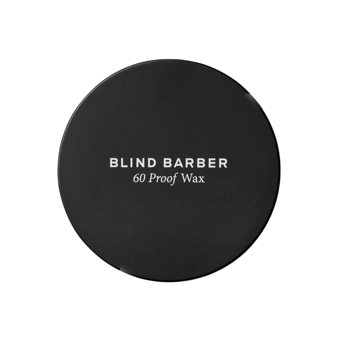 60 Proof Wax-Blind Barber