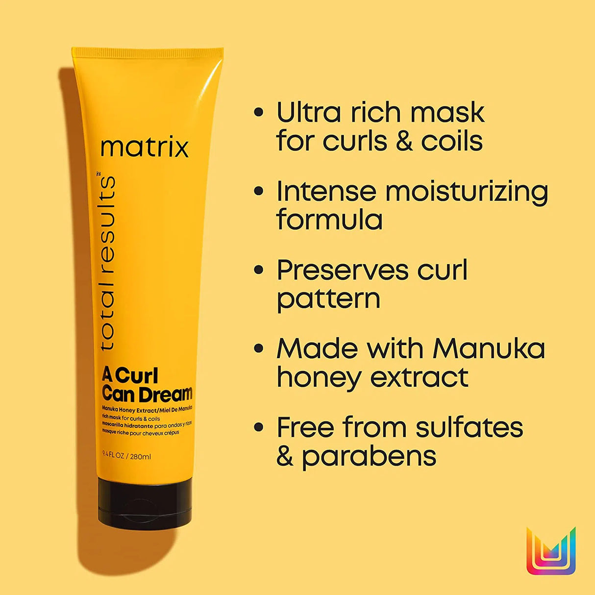 A Curl Can Dream Rich Mask-Matrix